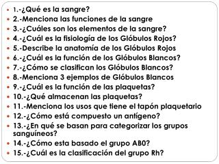 1 .-¿Qué es la sangre? 2.-Menciona las funciones de la sangre