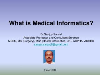 What is Medical Informatics?