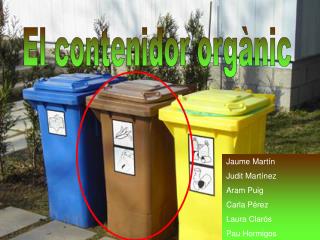 El contenidor orgànic