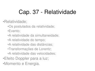 Cap. 37 - Relatividade