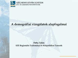 A demográfiai vizsgálatok alapfogalmai