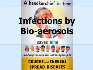 Infections by Bio-aerosols