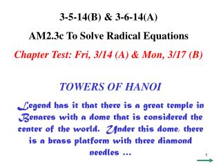 3-5-14(B) &amp; 3-6-14(A) AM2.3c To Solve Radical Equations