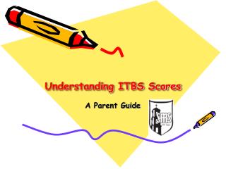 Understanding ITBS Scores