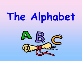 PPT - The Alphabet PowerPoint Presentation, free download - ID:6239139