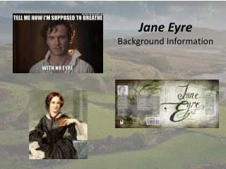 Jane Eyre Background Information