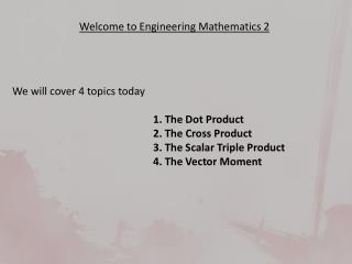 Welcome to Engineering Mathematics 2