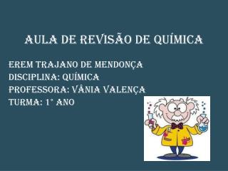 Aula de revisão de química