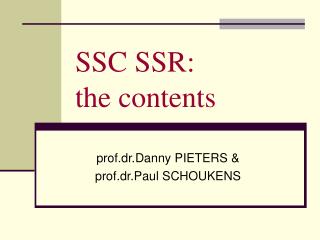 SSC SSR: the contents