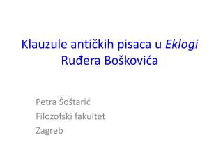 Klauzule antičkih pisaca u Eklogi Ruđera Boškovića
