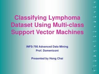 Classifying Lymphoma Dataset Using Multi-class Support Vector Machines