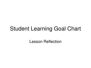 Student Learning Goal Chart