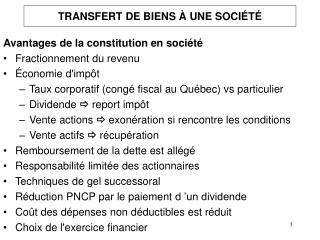 TRANSFERT DE BIENS À UNE SOCIÉTÉ