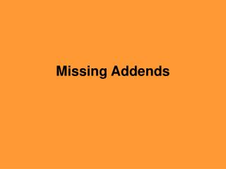 Missing Addends