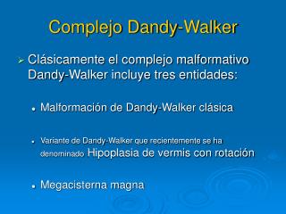 Complejo Dandy-Walker