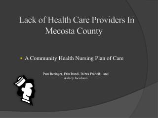 A Community Health Nursing Plan of Care