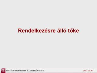 Rendelkezésre álló tőke
