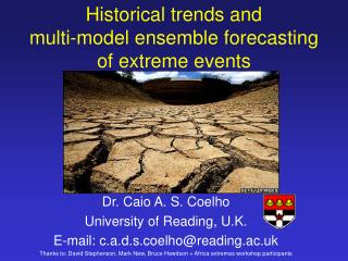 Historical trends and multi-model ensemble forecasting of extreme events