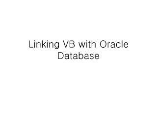 Linking VB with Oracle Database