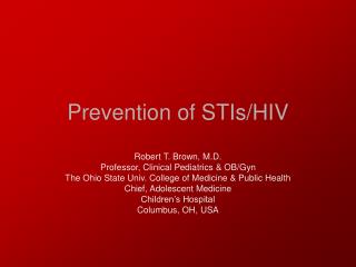 Prevention of STIs/HIV