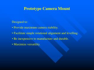 Prototype Camera Mount