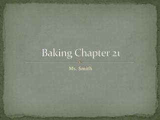 Baking Chapter 21