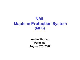 NML Machine Protection System (MPS)