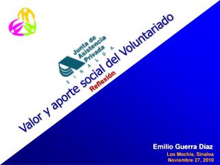 Valor y aporte social del Voluntariado