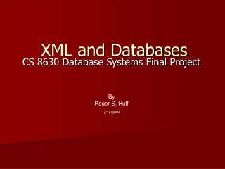 XML and Databases