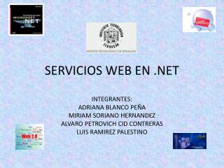 SERVICIOS WEB EN .NET