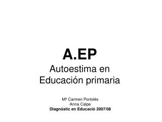 A.EP Autoestima en Educación primaria