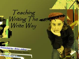 Teaching Writing The Write Way