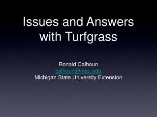 Issues and Answers with Turfgrass