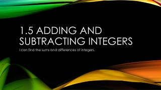 1.5 Adding and Subtracting Integers
