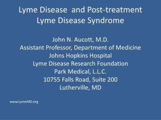 Lyme Disease and Post-treatment Lyme Disease Syndrome