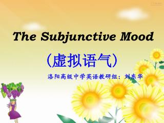 The Subjunctive Mood