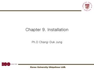 Chapter 9. Installation