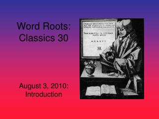 Word Roots: Classics 30