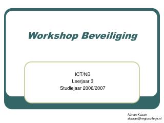 Workshop Beveiliging