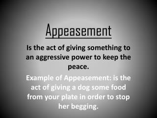 Appeasement