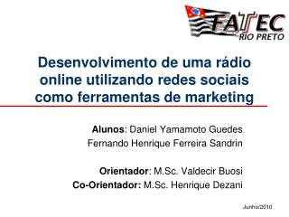 Desenvolvimento de uma rádio online utilizando redes sociais como ferramentas de marketing