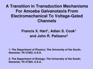 Francis X. Hart 1 , Adian S. Cook 1 and John R. Palisano 2