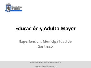 Educación y Adulto Mayor