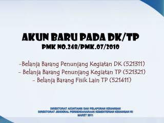 AKUN BARU PADA DK/TP pmk No.248/PMK.07/2010