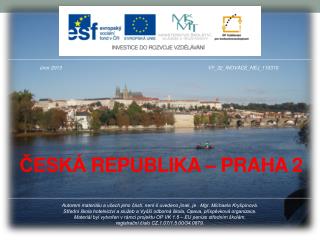 ČESKÁ REPUBLIKA – PRAHA 2