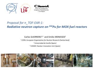 Proposal for n_TOF-EAR-1: Radiative neutron capture on 242 Pu for MOX fuel reactors