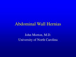 Abdominal Wall Hernias