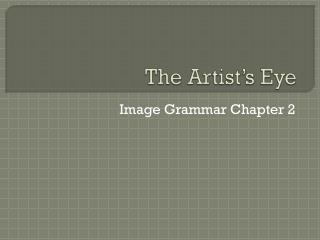 The Artist’s Eye