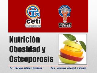 Nutrición Obesidad y Osteoporosis