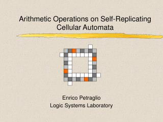 Arithmetic Operations on Self-Replicating Cellular Automata